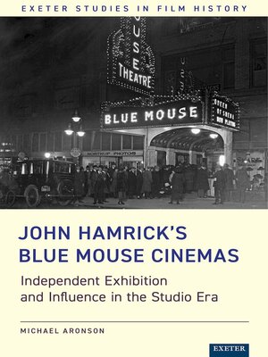 cover image of John Hamrick's Blue Mouse Cinemas